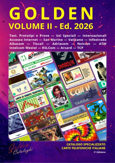 Home 2 Catalogo Golden Volume II ed 2026 - Cataloghi Schede Telefoniche